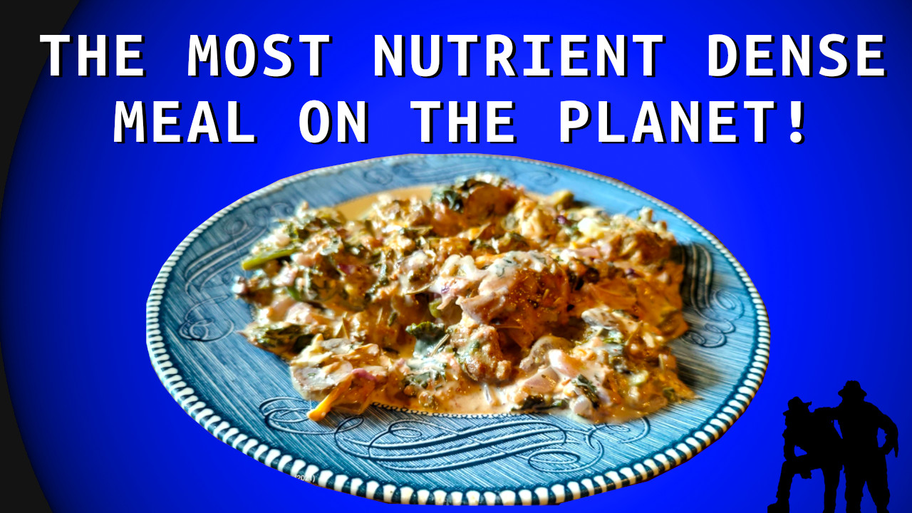 THE MOST NUTRIENT DENSE MEAL ON THE PLANET